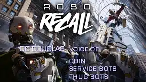 Artwork for the game Robo Recall featuring robotic characters and the game title.