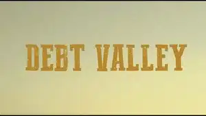 Short Films Library: D.c. Douglas | D.c. Douglas Text graphic displaying the words 'Debt Valley' in bold letters against a light background.