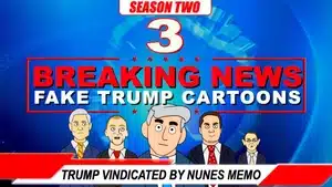 Animated characters from the series 'Fake Trump Cartoons' Season Two with a prominent character in the center.