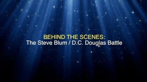 Text overlay on a starry background reading 'Behind the Scenes: The Steve Blum / D.C. Douglas Battle'.