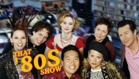 That 80’s Show